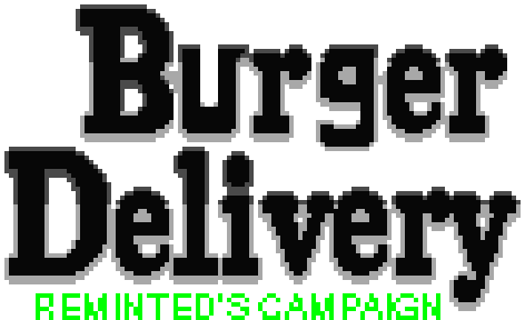 Burger Delivery: [REMINTED]'s Campaign